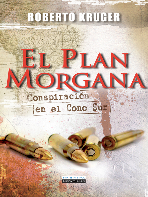 Title details for El Plan Morgana by Roberto Kruger - Available